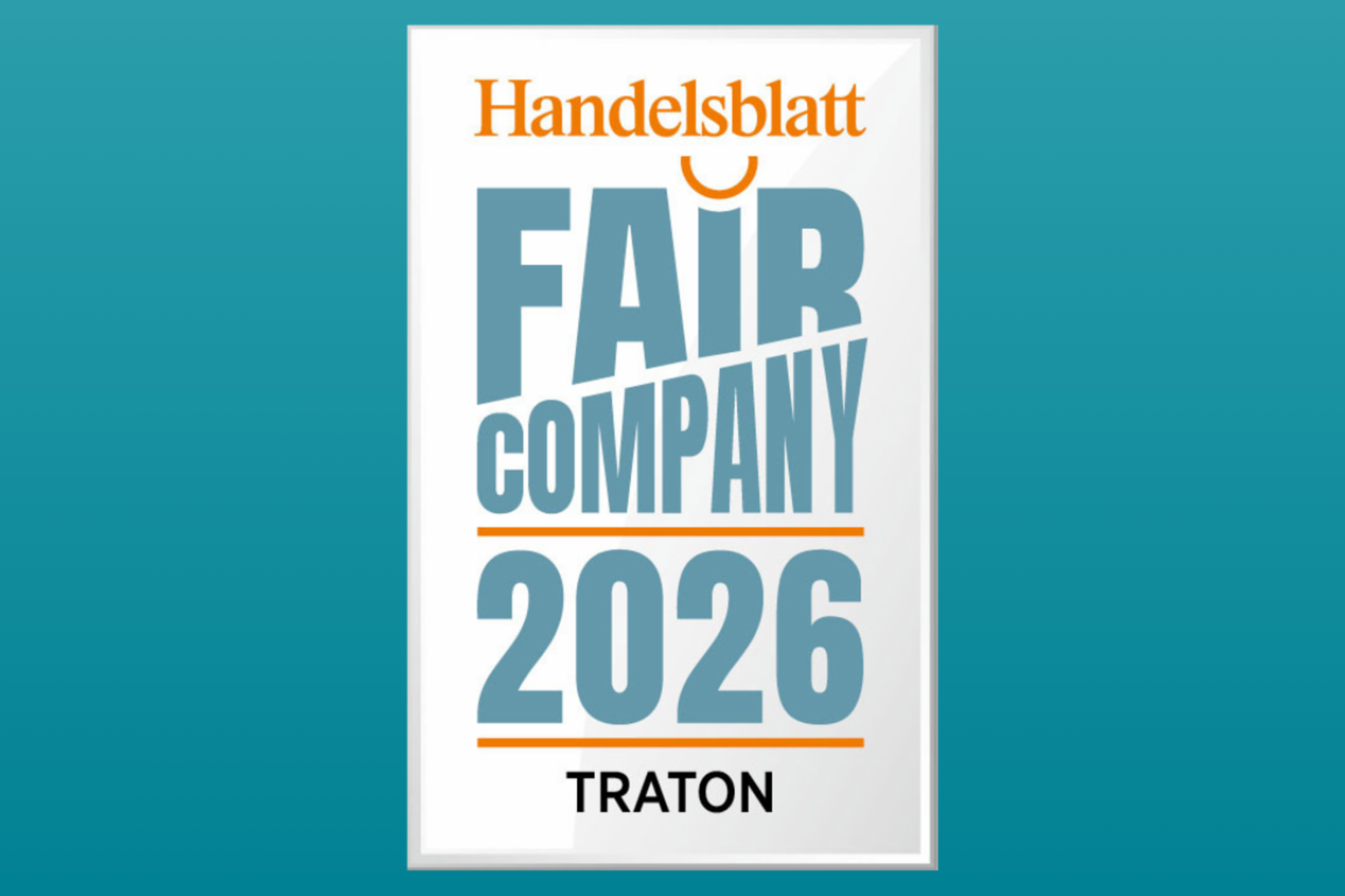 Ausgezeichnet vom Handelsblatt und dem Institut für Beschäftigung und Employability: Als Fair Company erfüllt TRATON in besonderer Weise die Erwartungen und Werte von Berufseinsteigern und Young Professionals und bietet ein faires, attraktives Arbeitsumfeld.